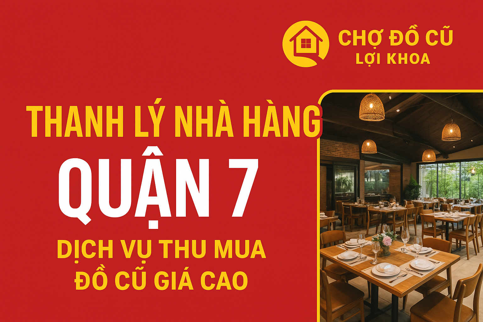Thanh lý nhà hàng quận 7